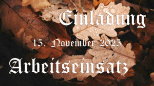 Arbeitseinsatz 20251115 Einladung